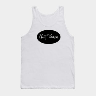 Elect Women 2 Tank Top